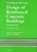 Examples of the Design of Reinforced Concrete Buildings to Bs8110 by C. E. Reynolds
