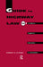 Guide to Highway Law for Architects, Engineers, Surveyors and Contractors by R. A. O'Hara