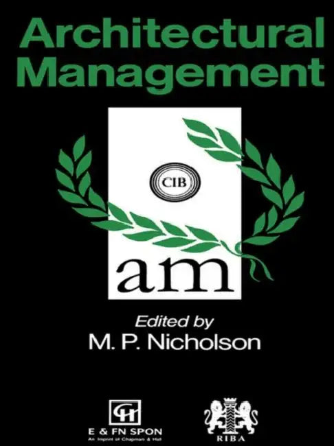Architectural Management by M. P. Nicholson