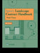 Spon's Landscape Contract Handbook: A Guide to Good Practice and Procedures in the Management of Lump Sum Landscape Contracts by Hugh Clamp