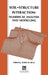Soil-Structure Interaction: Numerical Analysis and Modelling by J. W. Bull