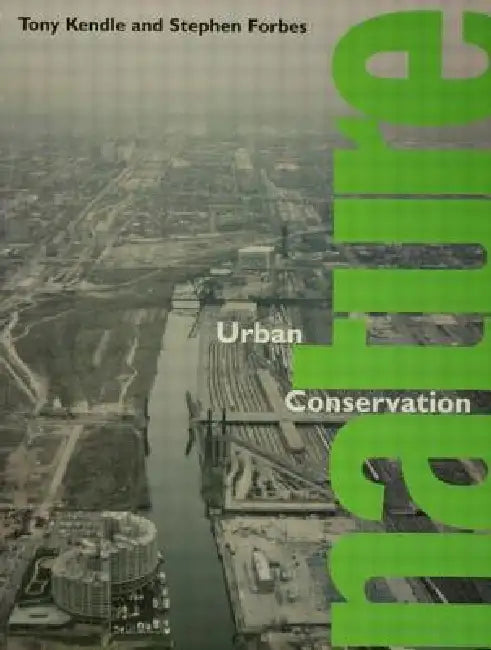 Urban Nature Conservation: Landscape Management In The Urban Countryside by Stephen Forbes