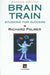 Brain Train: Studying for success by Richard Palmer