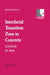 Interfacial Transition Zone in Concrete by J. C. Maso