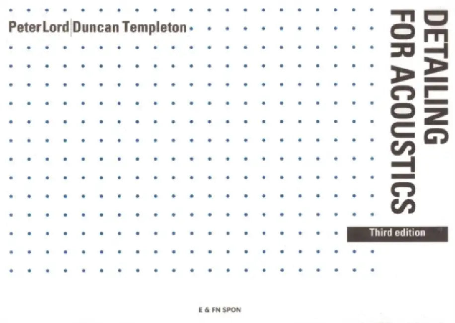 Detailing for Acoustics by Peter Lord
