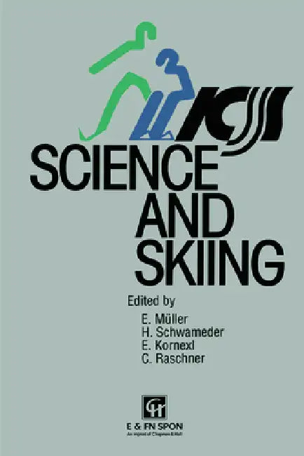 Science and Skiing by E. Kornexl