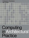 Computing in Architectural Practice by Jaki Howes
