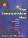 The Construction Net: Online information sources for the construction industry by Alan Bridges