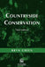 Countryside Conservation: Land Ecology, Planning and Management by Bryn Green