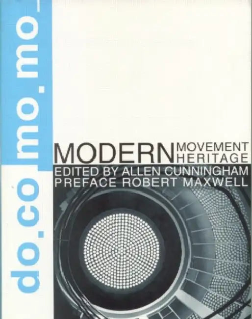 Modern Movement Heritage by Allen Cunningham