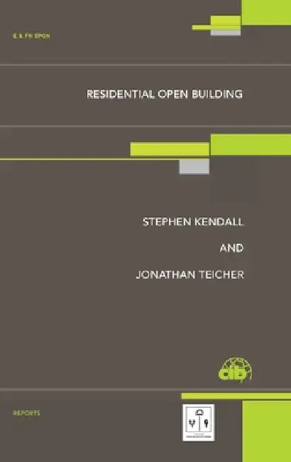 Residential Open Building by Stephen H. Kendall