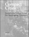 Compact Cities: Sustainable Urban Forms for Developing Countries by Rod Burgess, Mike Jenks