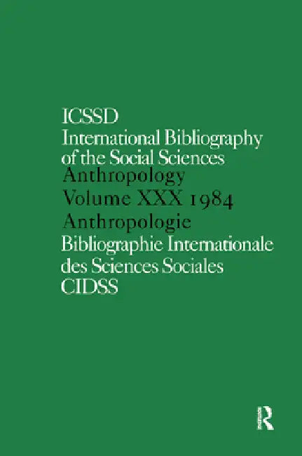 Ibss: Anthropology: 1984 by International Committee For Social Scien