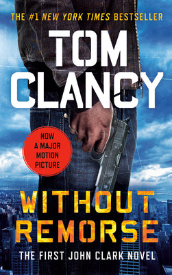 Without Remorse by Tom Clancy