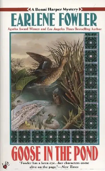 Goose in the Pond by Earlene Fowler