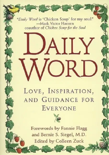 Daily Word: Love, Inspiration, and Guidance for Everyone by Colleen Zuck