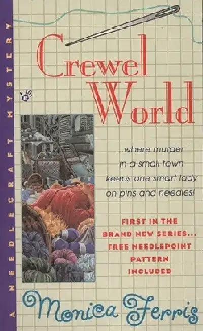 Crewel World by Monica Ferris
