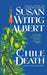 Chile Death by Susan Wittig Albert