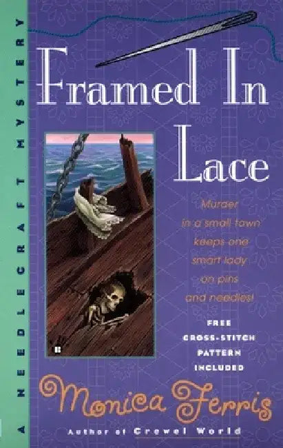 Framed in Lace by Monica Ferris