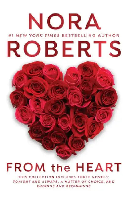 From the Heart by Nora Roberts