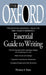 The Oxford Essential Guide to Writing by Thomas S. Kane