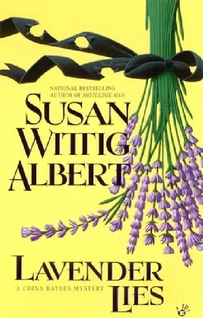 Lavender Lies by Susan Wittig Albert