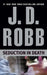 Seduction in Death by J. D. Robb