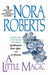 A Little Magic by Nora Roberts
