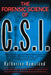 The Forensic Science of C.S.I. by Katherine Ramsland