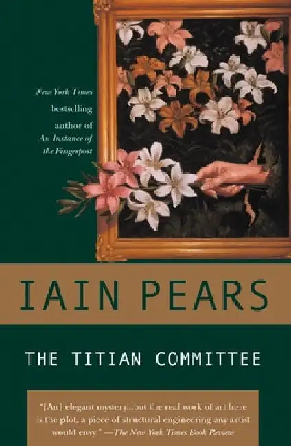 The Titian Committee by Iain Pears
