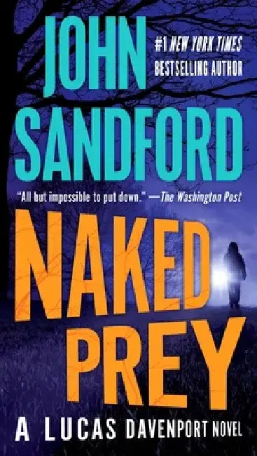Naked Prey by John Sandford