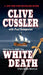 White Death by Clive Cussler