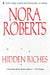 Hidden Riches by Nora Roberts