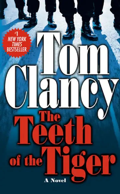 The Teeth of the Tiger by Tom Clancy