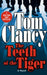 The Teeth of the Tiger by Tom Clancy