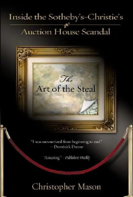 The Art of the Steal by Christopher Mason