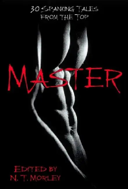 Master/Slave by N. T. Morley