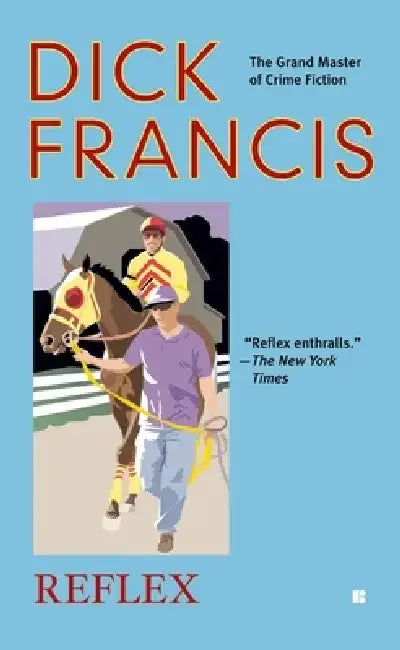 Reflex by Dick Francis