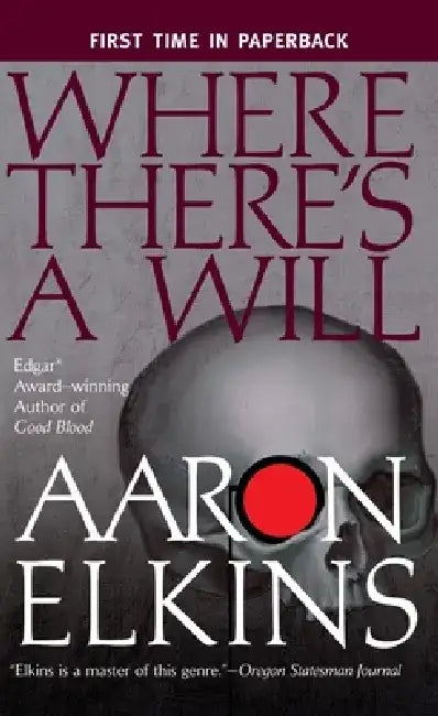 Where There's a Will by Aaron Elkins