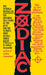 Zodiac: The Shocking True Story of the Hunt for the Nation's Most Elusive Serial Killer by Robert Graysmith