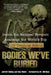 Bodies We've Buried: Inside the National Forensic Academy, the World's Top CSI TrainingSchool by Jarrett Hallcox
