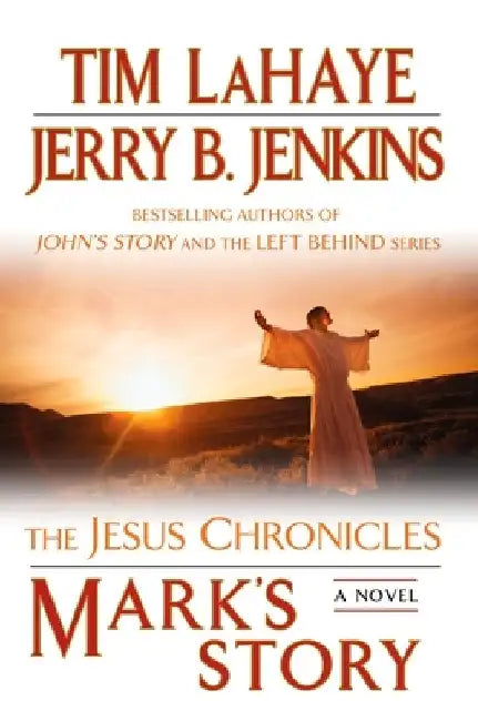 Mark's Story: The Gospel According to Peter by Tim LaHaye