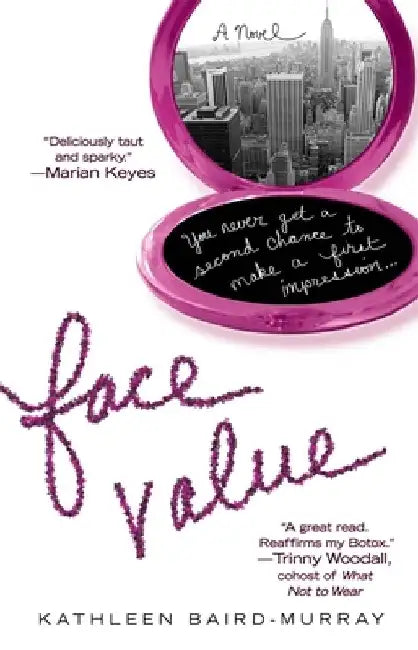 Face Value by Kathleen Baird-Murray