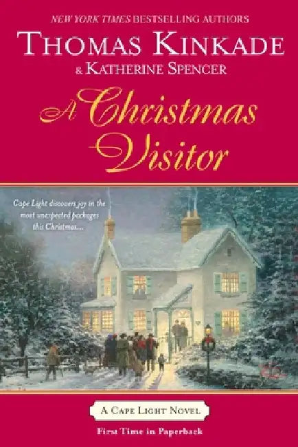 A Christmas Visitor: A Cape Light Novel by Thomas Kinkade