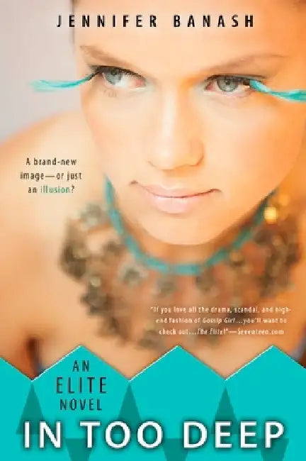 In Too Deep by Jennifer Banash