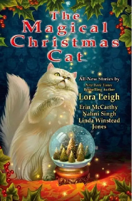 The Magical Christmas Cat by Lora Leigh