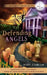 Defending Angels by Mary Stanton