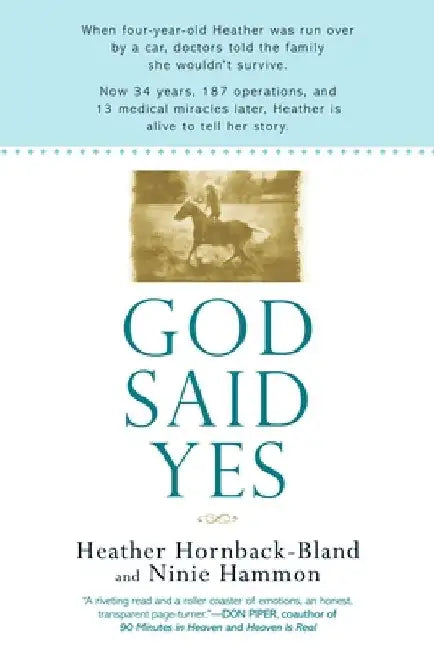 God Said Yes by Heather Hornback-Bland