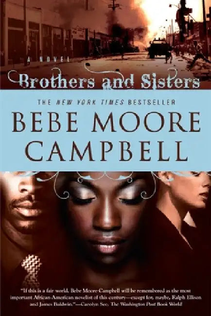 Brothers and Sisters by Bebe Moore Campbell