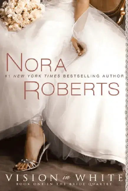 Vision in White by Nora Roberts
